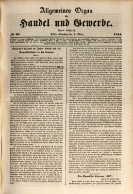 Allgemeines Organ für Handel und Gewerbe und damit verwandte Gegenstände Samstag 9. März 1844