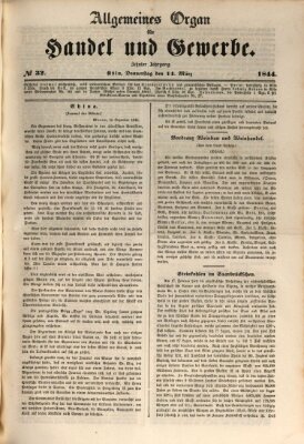 Allgemeines Organ für Handel und Gewerbe und damit verwandte Gegenstände Donnerstag 14. März 1844