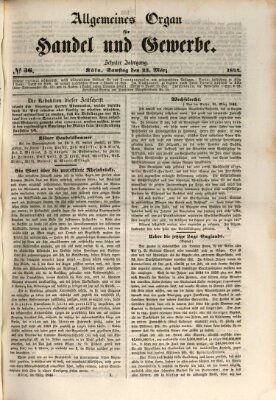 Allgemeines Organ für Handel und Gewerbe und damit verwandte Gegenstände Samstag 23. März 1844