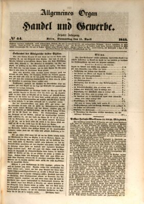 Allgemeines Organ für Handel und Gewerbe und damit verwandte Gegenstände Donnerstag 11. April 1844