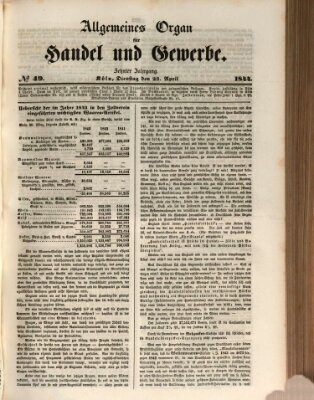 Allgemeines Organ für Handel und Gewerbe und damit verwandte Gegenstände Dienstag 23. April 1844