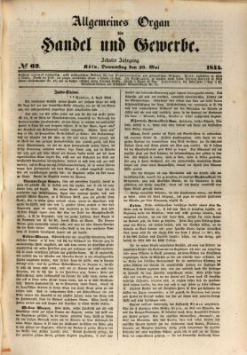 Allgemeines Organ für Handel und Gewerbe und damit verwandte Gegenstände Donnerstag 23. Mai 1844