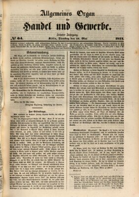 Allgemeines Organ für Handel und Gewerbe und damit verwandte Gegenstände Dienstag 28. Mai 1844