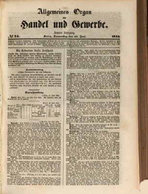 Allgemeines Organ für Handel und Gewerbe und damit verwandte Gegenstände Donnerstag 20. Juni 1844