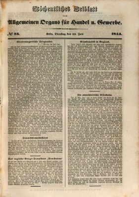 Allgemeines Organ für Handel und Gewerbe und damit verwandte Gegenstände Dienstag 23. Juli 1844