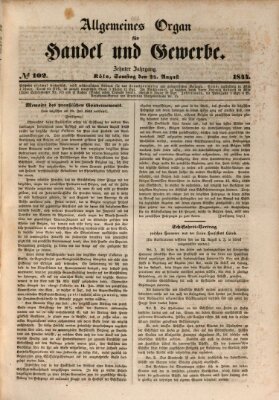 Allgemeines Organ für Handel und Gewerbe und damit verwandte Gegenstände Samstag 24. August 1844