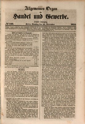 Allgemeines Organ für Handel und Gewerbe und damit verwandte Gegenstände Samstag 23. November 1844