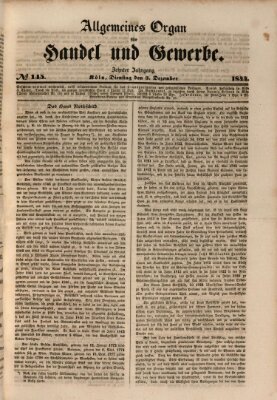 Allgemeines Organ für Handel und Gewerbe und damit verwandte Gegenstände Dienstag 3. Dezember 1844