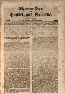 Allgemeines Organ für Handel und Gewerbe und damit verwandte Gegenstände Dienstag 31. Dezember 1844