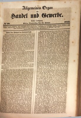 Allgemeines Organ für Handel und Gewerbe und damit verwandte Gegenstände Donnerstag 23. Januar 1845