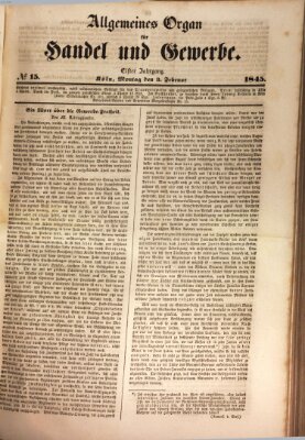 Allgemeines Organ für Handel und Gewerbe und damit verwandte Gegenstände Montag 3. Februar 1845