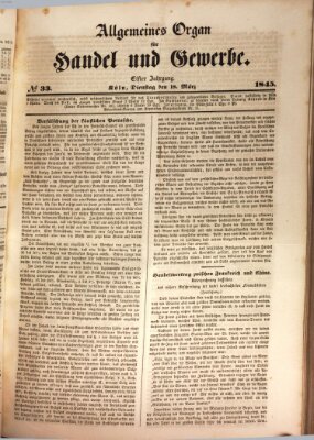 Allgemeines Organ für Handel und Gewerbe und damit verwandte Gegenstände Dienstag 18. März 1845