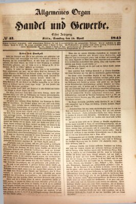 Allgemeines Organ für Handel und Gewerbe und damit verwandte Gegenstände Samstag 19. April 1845