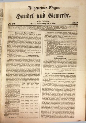 Allgemeines Organ für Handel und Gewerbe und damit verwandte Gegenstände Donnerstag 1. Mai 1845