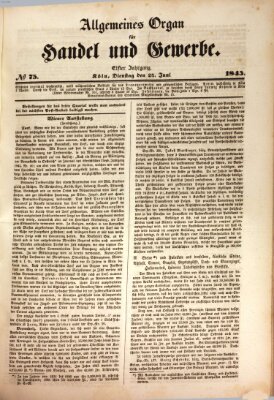 Allgemeines Organ für Handel und Gewerbe und damit verwandte Gegenstände Dienstag 24. Juni 1845