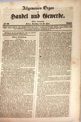 Allgemeines Organ für Handel und Gewerbe und damit verwandte Gegenstände Samstag 28. Juni 1845