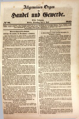 Allgemeines Organ für Handel und Gewerbe und damit verwandte Gegenstände Dienstag 8. Juli 1845