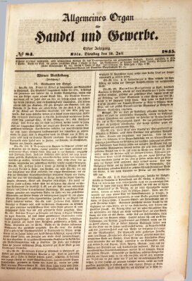 Allgemeines Organ für Handel und Gewerbe und damit verwandte Gegenstände Dienstag 15. Juli 1845