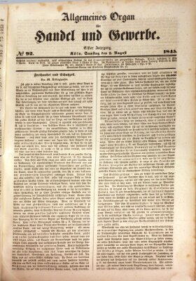 Allgemeines Organ für Handel und Gewerbe und damit verwandte Gegenstände Samstag 2. August 1845