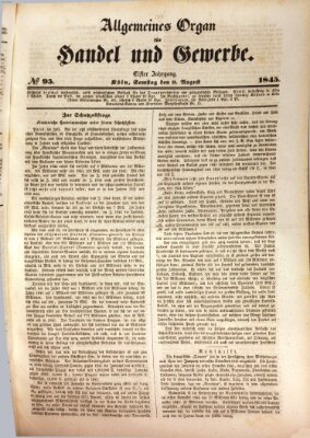 Allgemeines Organ für Handel und Gewerbe und damit verwandte Gegenstände Samstag 9. August 1845