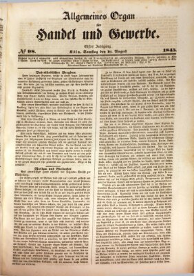 Allgemeines Organ für Handel und Gewerbe und damit verwandte Gegenstände Samstag 16. August 1845