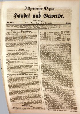 Allgemeines Organ für Handel und Gewerbe und damit verwandte Gegenstände Donnerstag 6. November 1845