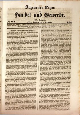 Allgemeines Organ für Handel und Gewerbe und damit verwandte Gegenstände Samstag 8. November 1845