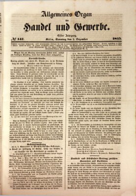 Allgemeines Organ für Handel und Gewerbe und damit verwandte Gegenstände Sonntag 7. Dezember 1845