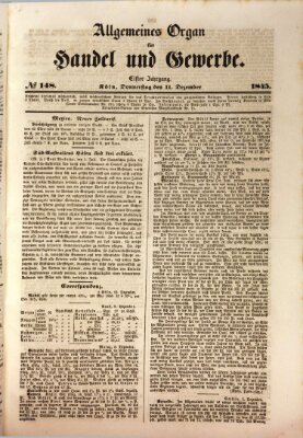 Allgemeines Organ für Handel und Gewerbe und damit verwandte Gegenstände Donnerstag 11. Dezember 1845