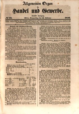 Allgemeines Organ für Handel und Gewerbe und damit verwandte Gegenstände Donnerstag 26. Februar 1846