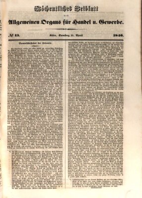 Allgemeines Organ für Handel und Gewerbe und damit verwandte Gegenstände Samstag 11. April 1846