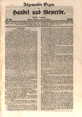 Allgemeines Organ für Handel und Gewerbe und damit verwandte Gegenstände Dienstag 30. Juni 1846