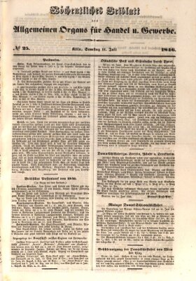 Allgemeines Organ für Handel und Gewerbe und damit verwandte Gegenstände Samstag 11. Juli 1846