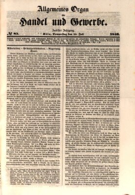 Allgemeines Organ für Handel und Gewerbe und damit verwandte Gegenstände Donnerstag 16. Juli 1846