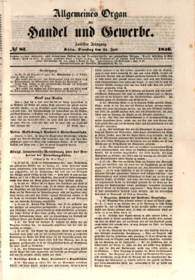 Allgemeines Organ für Handel und Gewerbe und damit verwandte Gegenstände Dienstag 21. Juli 1846