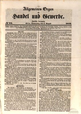 Allgemeines Organ für Handel und Gewerbe und damit verwandte Gegenstände Donnerstag 6. August 1846