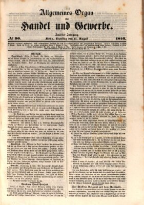 Allgemeines Organ für Handel und Gewerbe und damit verwandte Gegenstände Dienstag 11. August 1846