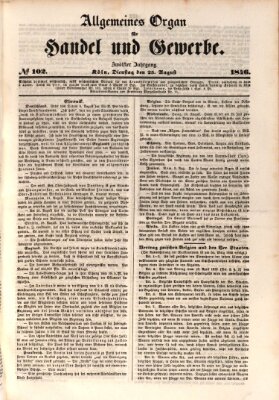 Allgemeines Organ für Handel und Gewerbe und damit verwandte Gegenstände Dienstag 25. August 1846