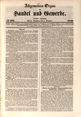 Allgemeines Organ für Handel und Gewerbe und damit verwandte Gegenstände Dienstag 6. Oktober 1846