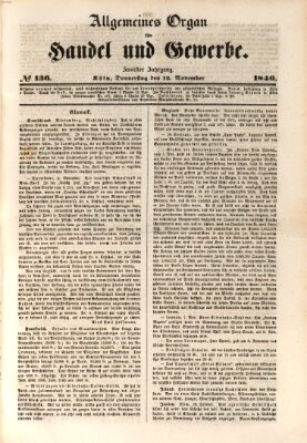 Allgemeines Organ für Handel und Gewerbe und damit verwandte Gegenstände Donnerstag 12. November 1846