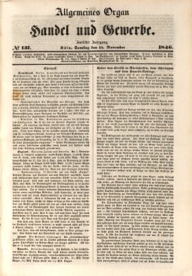 Allgemeines Organ für Handel und Gewerbe und damit verwandte Gegenstände Samstag 14. November 1846