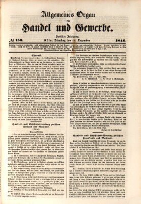 Allgemeines Organ für Handel und Gewerbe und damit verwandte Gegenstände Dienstag 15. Dezember 1846