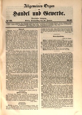 Allgemeines Organ für Handel und Gewerbe und damit verwandte Gegenstände Donnerstag 28. Januar 1847