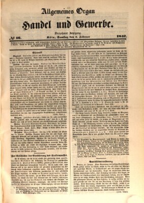 Allgemeines Organ für Handel und Gewerbe und damit verwandte Gegenstände Samstag 6. Februar 1847