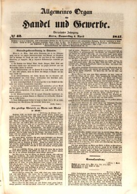 Allgemeines Organ für Handel und Gewerbe und damit verwandte Gegenstände Donnerstag 8. April 1847