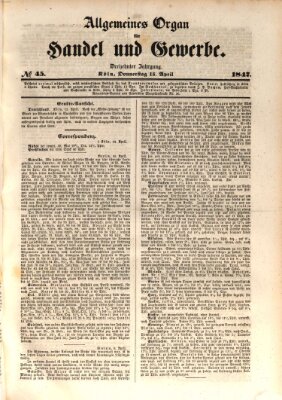 Allgemeines Organ für Handel und Gewerbe und damit verwandte Gegenstände Donnerstag 15. April 1847