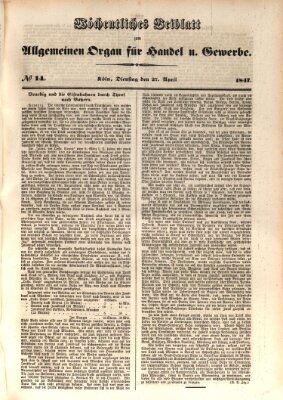 Allgemeines Organ für Handel und Gewerbe und damit verwandte Gegenstände Dienstag 27. April 1847