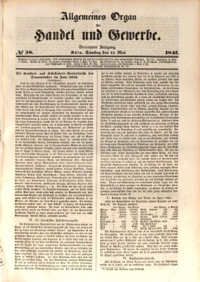 Allgemeines Organ für Handel und Gewerbe und damit verwandte Gegenstände Samstag 15. Mai 1847