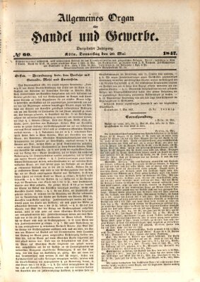 Allgemeines Organ für Handel und Gewerbe und damit verwandte Gegenstände Donnerstag 20. Mai 1847