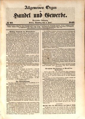 Allgemeines Organ für Handel und Gewerbe und damit verwandte Gegenstände Samstag 5. Juni 1847
